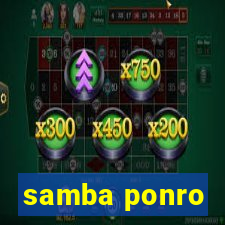 samba ponro
