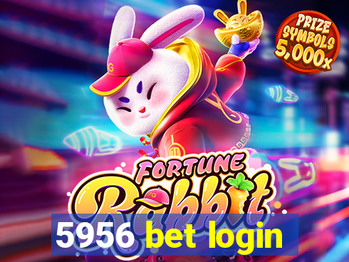 5956 bet login