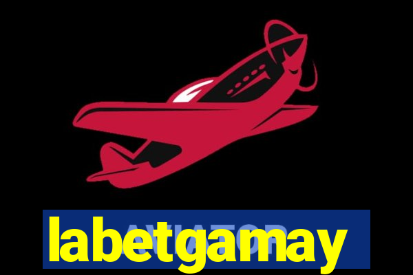 labetgamay