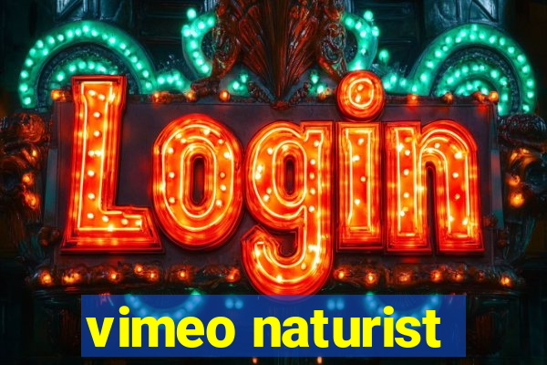 vimeo naturist