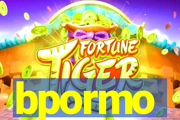 bpormo