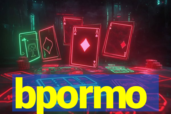bpormo