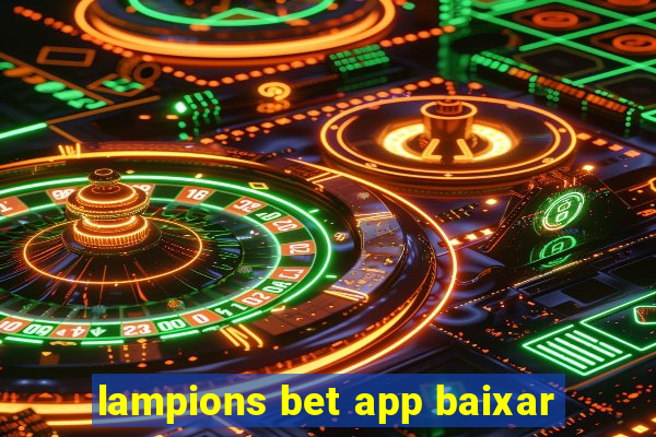 lampions bet app baixar
