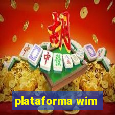 plataforma wim