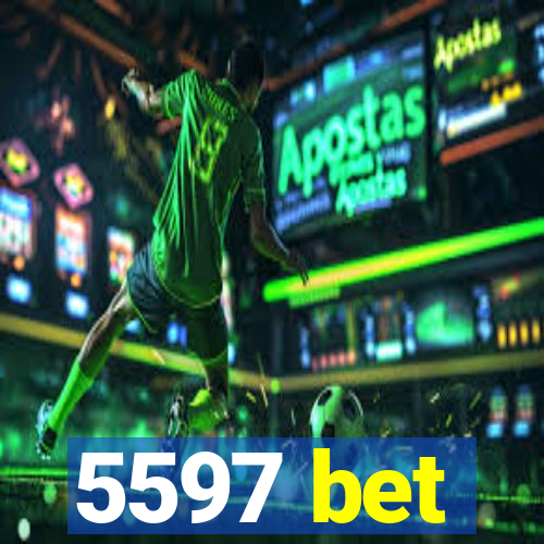 5597 bet