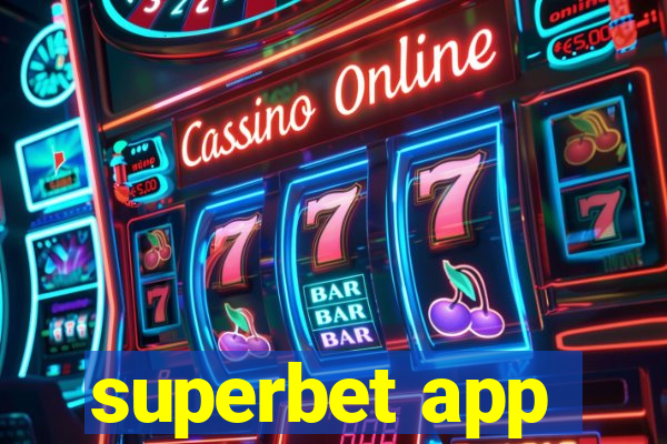 superbet app