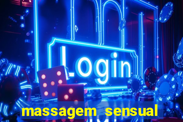 massagem sensual porto alegre