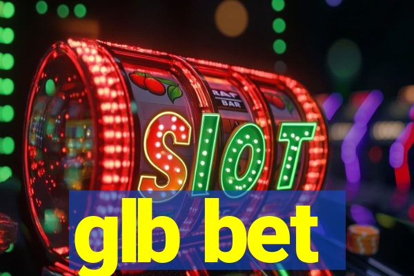 glb bet