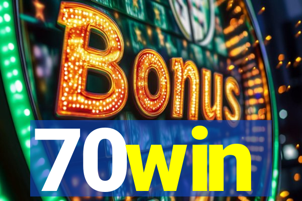 70win