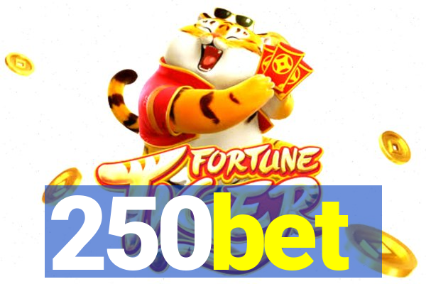250bet