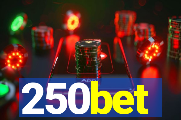 250bet