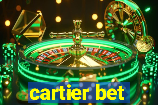 cartier bet