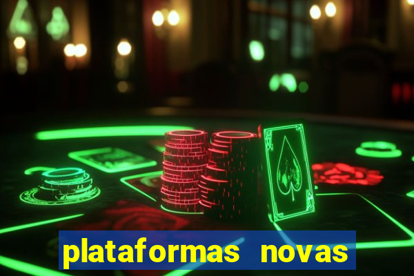 plataformas novas da bet