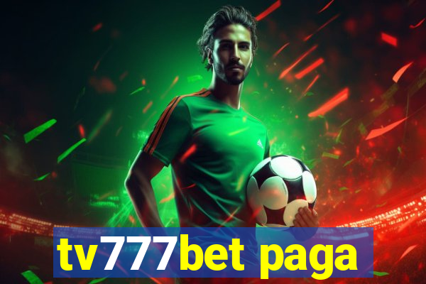 tv777bet paga