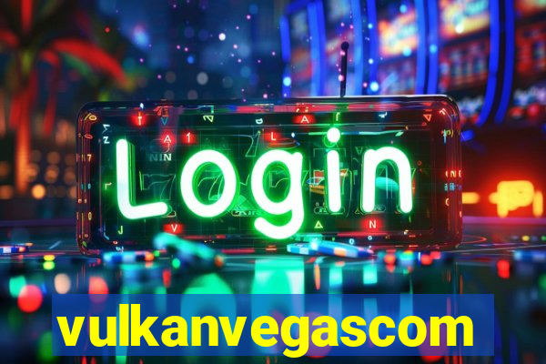 vulkanvegascom