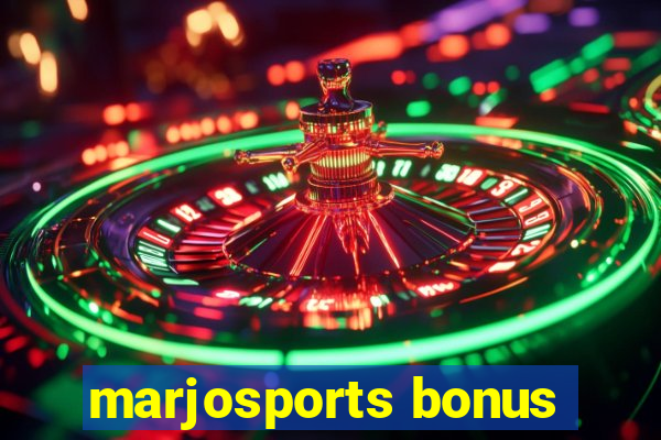 marjosports bonus