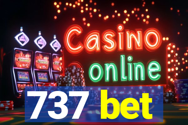 737 bet