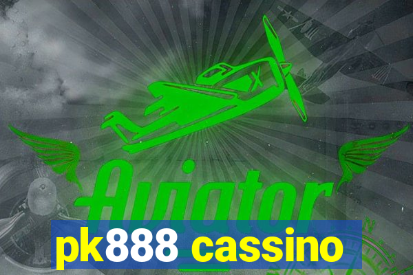 pk888 cassino