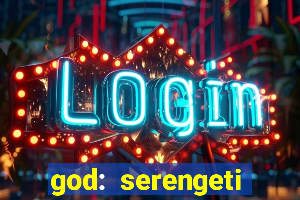 god: serengeti filme completo dublado gratis