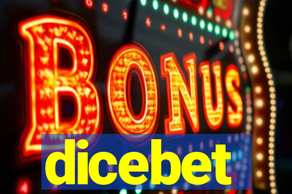 dicebet