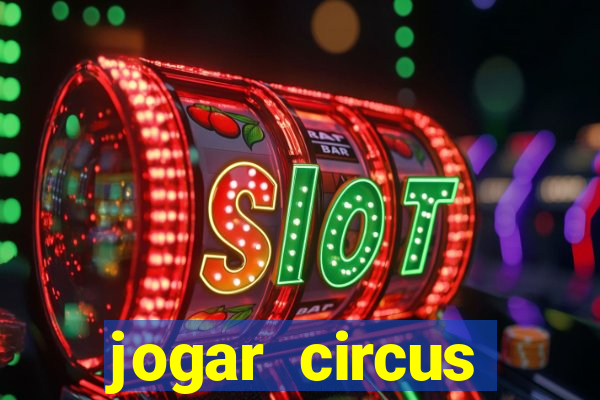 jogar circus delight demo