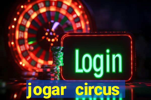 jogar circus delight demo