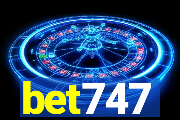 bet747