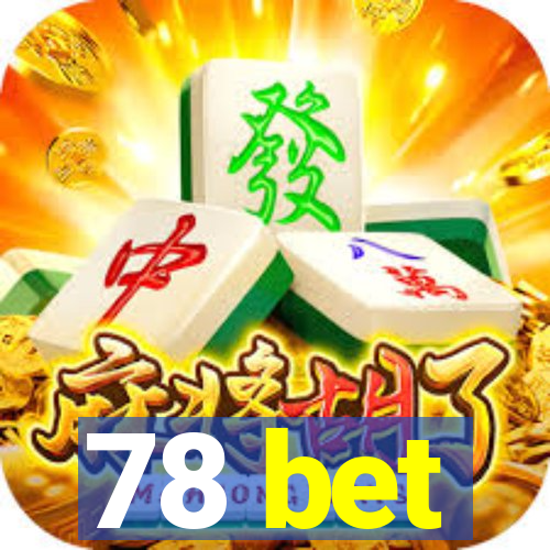 78 bet
