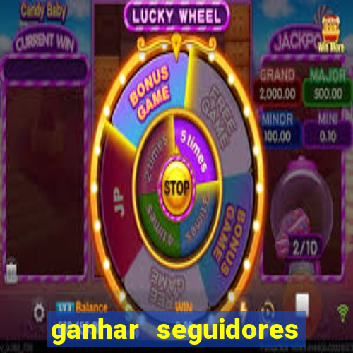 ganhar seguidores brasileiro no instagram
