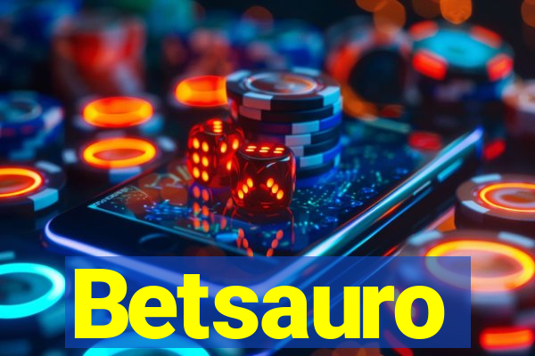 Betsauro