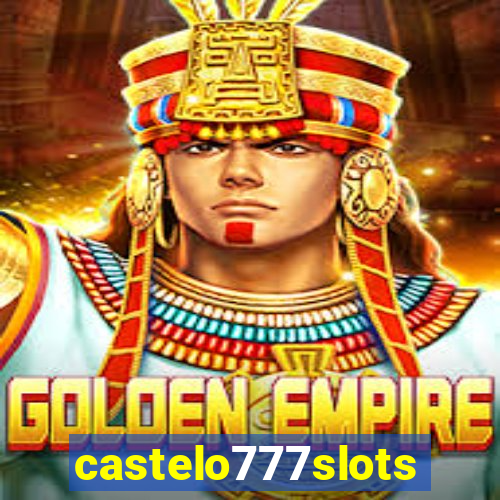 castelo777slots