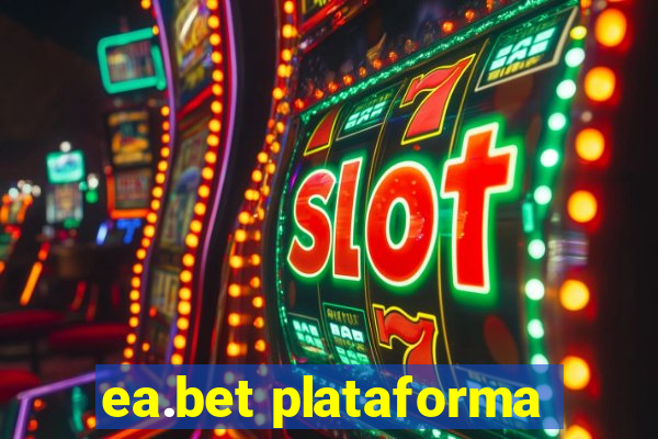 ea.bet plataforma