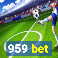 959 bet