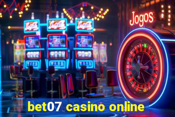 bet07 casino online