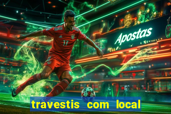 travestis com local na baixada fluminense