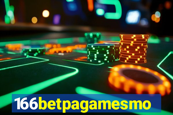 166betpagamesmo