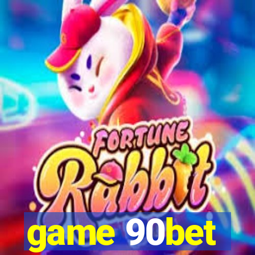 game 90bet