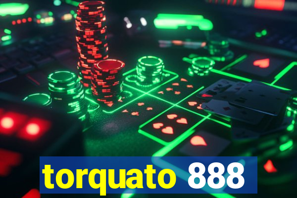 torquato 888