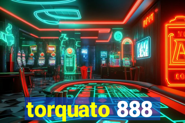 torquato 888