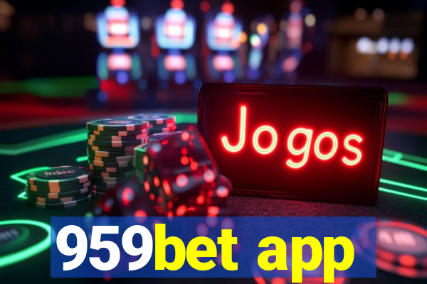 959bet app