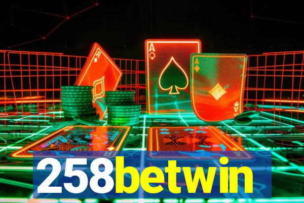 258betwin