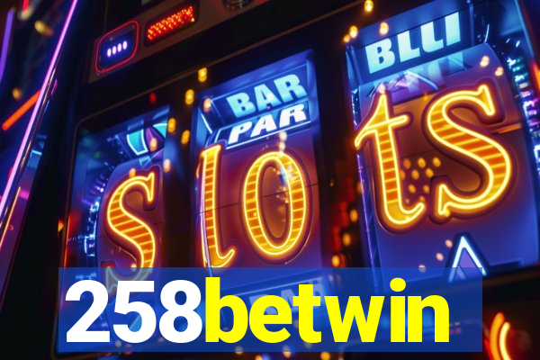 258betwin