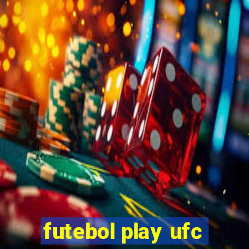futebol play ufc