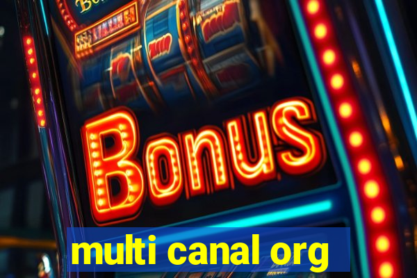multi canal org