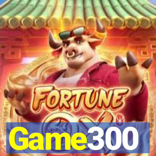 Game300