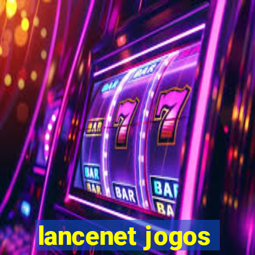 lancenet jogos
