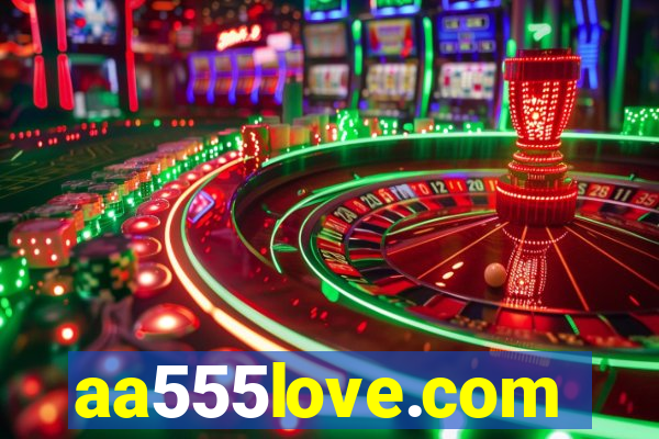 aa555love.com