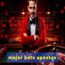 major bets apostas