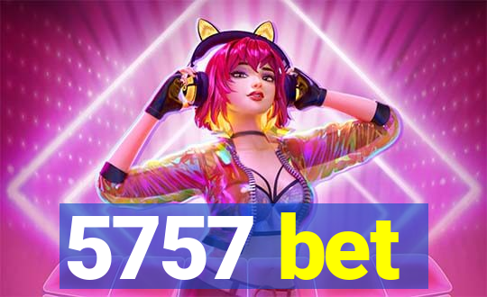 5757 bet