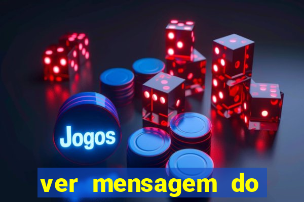 ver mensagem do bingo da amizade